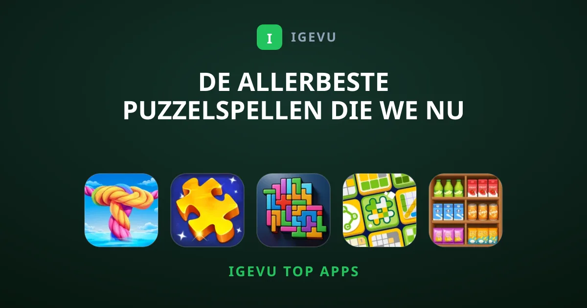 De Allerbeste Puzzelspellen Die We Nu Absoluut Aanraden